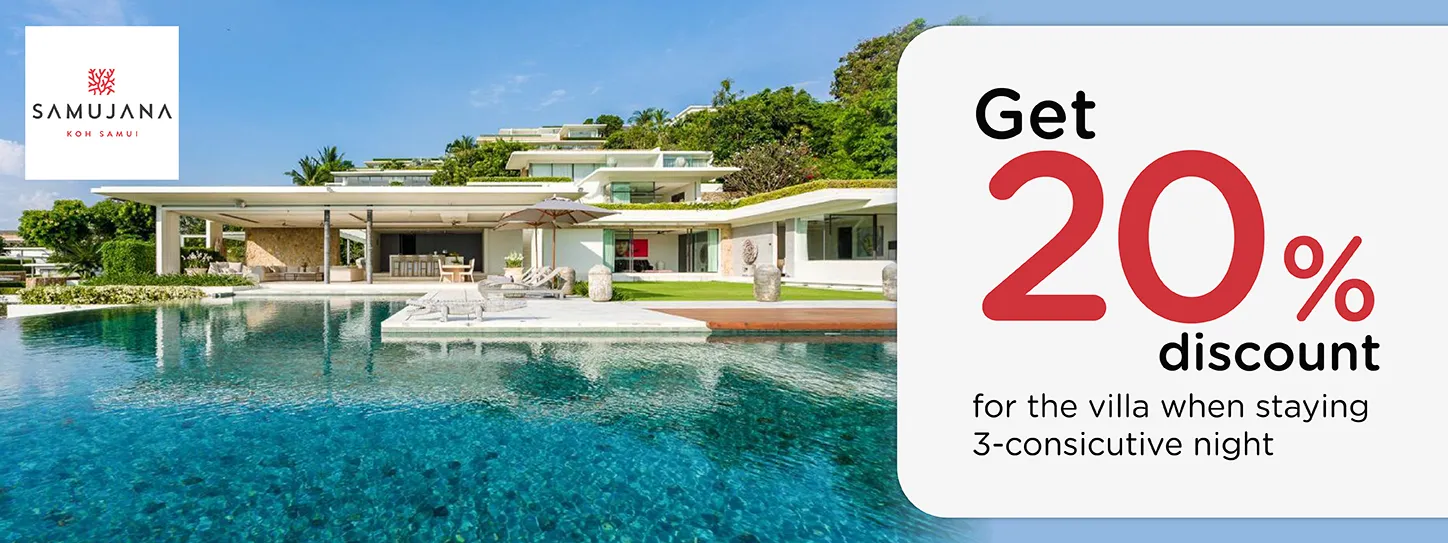 โปรโมชั่น ที่พักวิลล่า Samujana - สมุย กับบัตรเครดิต KTC (3 Michelin Key)