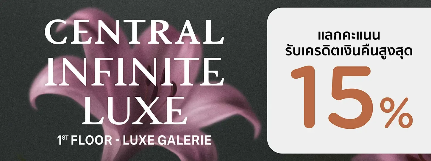 Central Chidlom Infinite Luxe