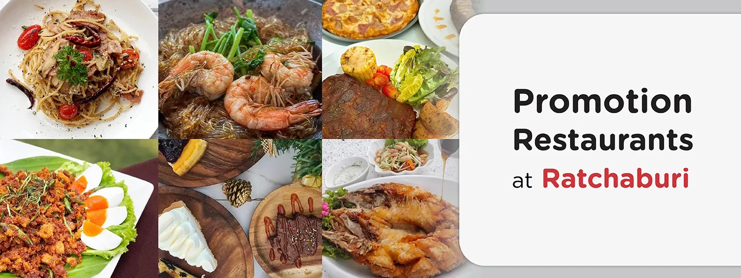 Promotion Restaurants at Ratchaburi Promotion Restaurants at Ratchaburi