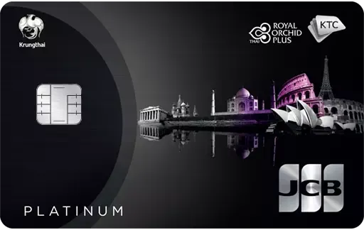 KTC - ROYAL ORCHID PLUS JCB PLATINUM