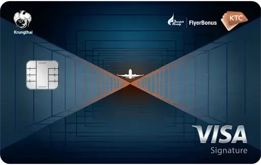 บัตรเครดิตเพื่อเที่ยว KTC X - BANGKOK AIRWAYS VISA  SIGNATURE
